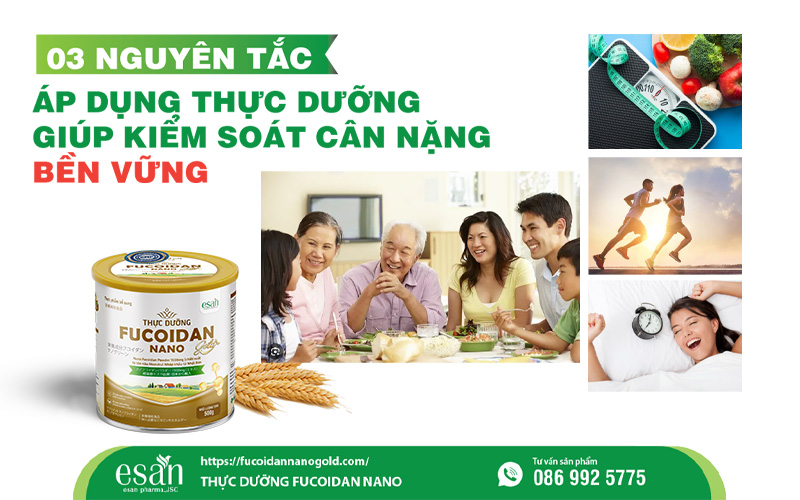 3 nguyên tắc áp dụng thực dưỡng giúp kiểm soát cân nặng bền vững
