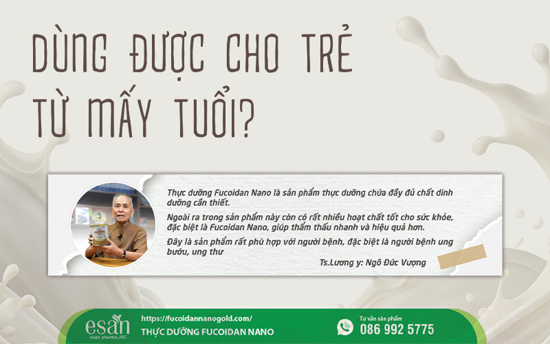 Fucoidan Nano Gold – Trẻ bao nhiêu tuổi thì uống được?