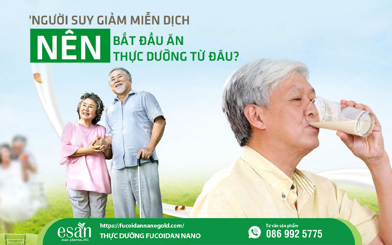 Người suy giảm miễn dịch nên bắt đầu ăn thực dưỡng từ đâu?