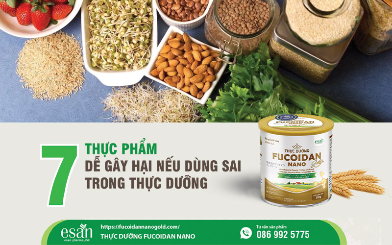 7 thực phẩm gây hại nếu dùng sai trong thực dưỡng mỗi ngày